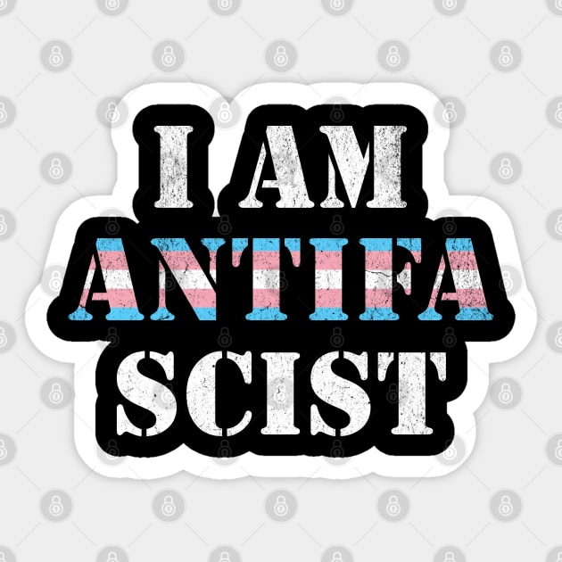 I Am Anti Fascist Transgender Pride Flag Political Equality Activism Sticker by Yesteeyear